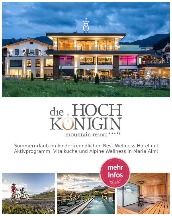 die HOCHKÖNIGIN - Mountain Resort