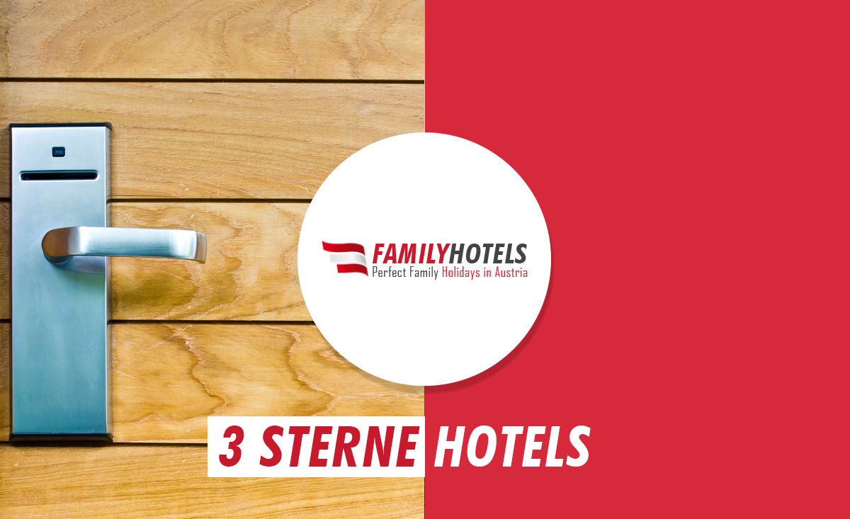 3 Sterne Familienhotels