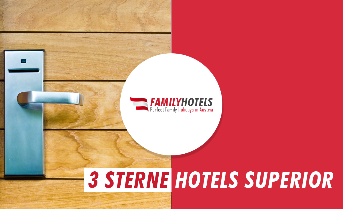 3 Sterne superior Familienhotels